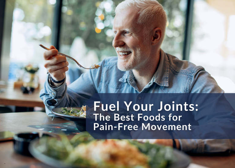 Fuel Your Joints: The Best Foods for Pain-Free Movement Fuel Your Joints: The Best Foods for Pain-Free Movement